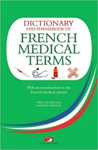 Dictionary and Phrasebook of French Medical Terms eBook