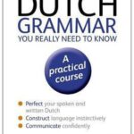 Dutch grammar you really need to know
