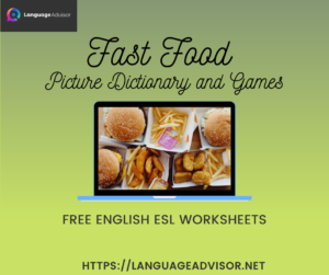Fast Food – Worksheets on Vocabulary