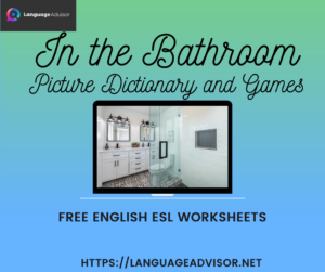 In the Bathroom – Worksheets on Vocabulary