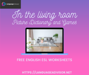 In the living room – Worksheets on Vocabulary