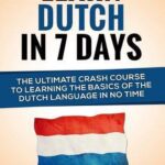 Learn Dutch in 7 days