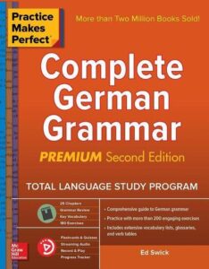 Practice Makes Perfect: Complete German Grammar – Ebook