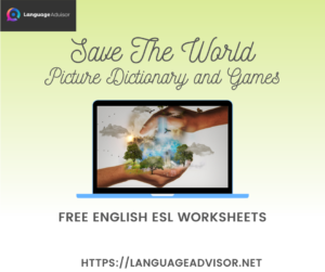 Save The World – Worksheets on Vocabulary