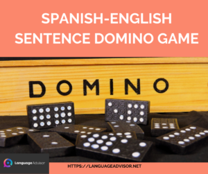 Spanish-English Sentence Domino Game