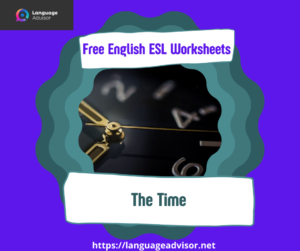 English ESL Worksheets: The Time