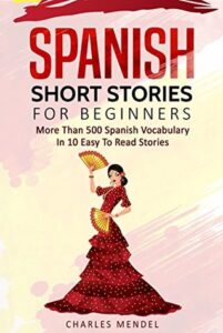 Spanish Short Stories For Beginners – eBook