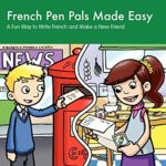 French Pen Pals Made Easy