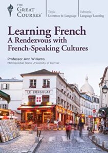 Learning French: A Rendezvous with French-Speaking Cultures – eBook