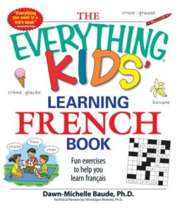 The Everything Kids’ Learning French Book – eBook