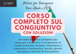 Italian for Foreigners – Corso Completo sul Congiuntivo – eBook