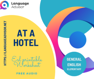 At a hotel – General English Elementary