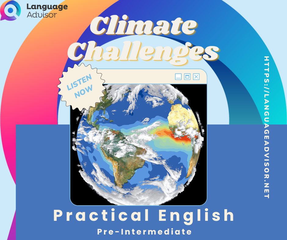 climate-challenges-practical-english-language-advisor