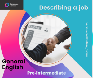 Describing a job – General English