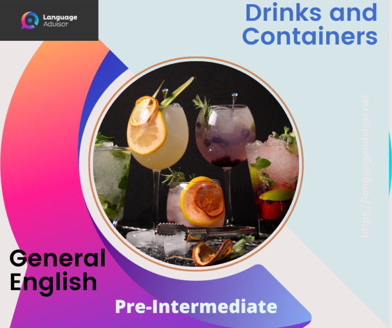 Drinks and Containers – General English
