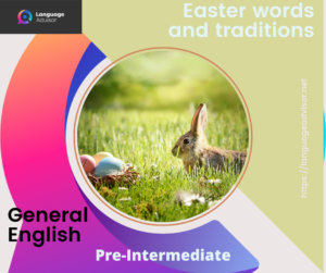 Easter words and traditions – General English
