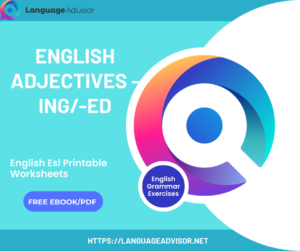 Adjectives ending in ‘-ed’ and ‘-ing’