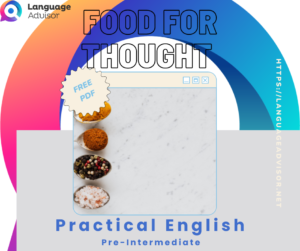 Food for Thought – Practical English
