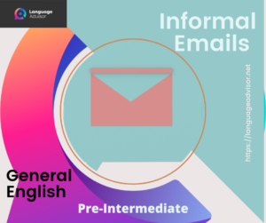 Informal Emails – General English
