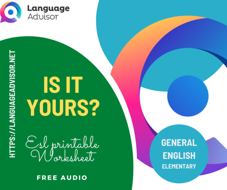 Is it yours? – General English Elementary