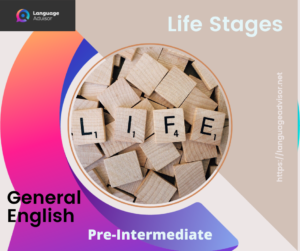 Life Stages – General English