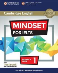 Mindset for IELTS Level 1 Student’s Book and Teacher’s book
