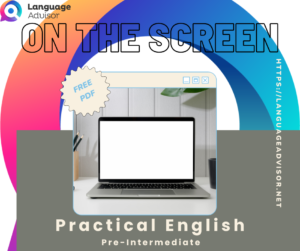 On the Screen – Practical English