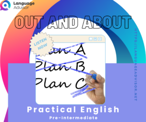 Out and About – Practical English