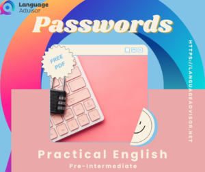 Passwords – Practical English