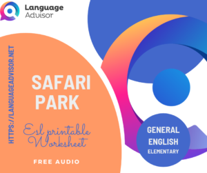 Safari Park – General English Elementary
