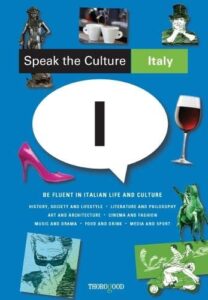 Speak the Culture: Italy – eBook