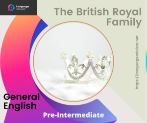 The British Royal Family – General English
