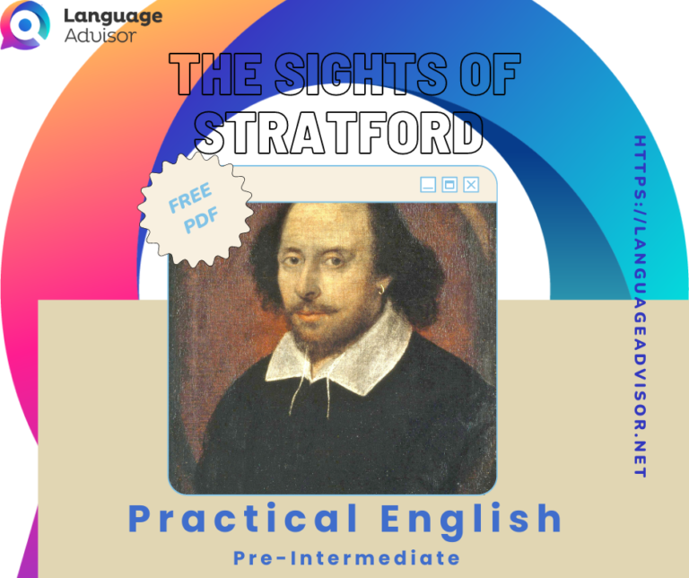 The Sights of Stratford – Practical English