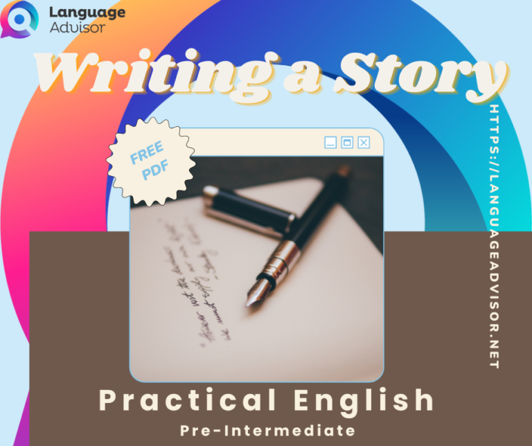 Writing a Story – Practical English