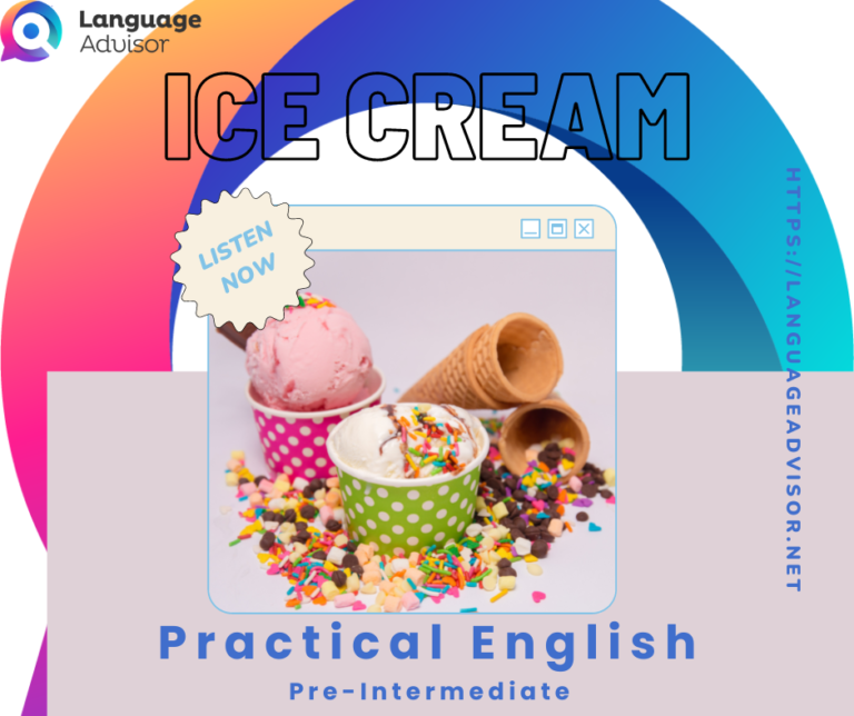 Ice Cream – Practical English
