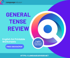 General tense Review