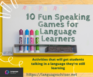 10 Fun Speaking Games for Language Learners