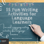 Fun and engaging writing activities for language learners