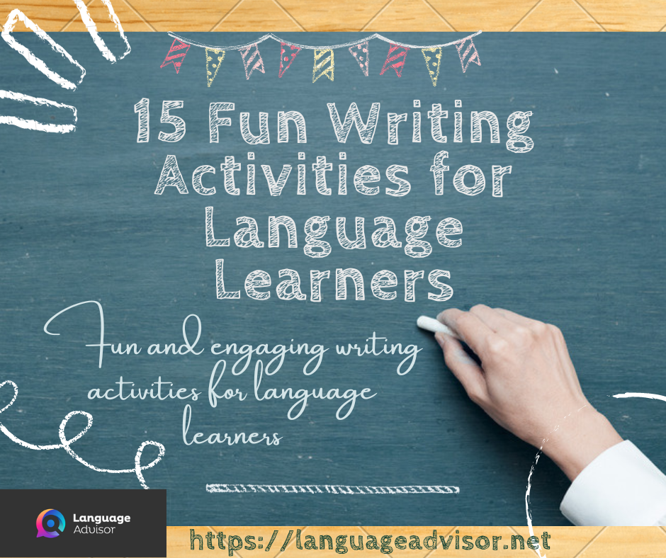 Fun and engaging writing activities for language learners