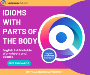 Idioms with Parts of the body