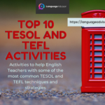 Top 10 Tesol and TEFL Activities