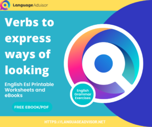 Verbs to express ways of looking