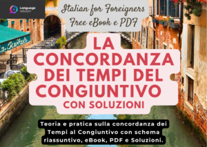 Italian as a second language: La concordanza dei Tempi del Congiuntivo