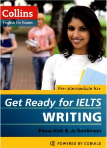 Get Ready for IELTS Writing (Collins English for Exams)