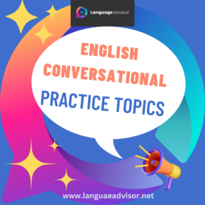 English Conversational Practice Topics