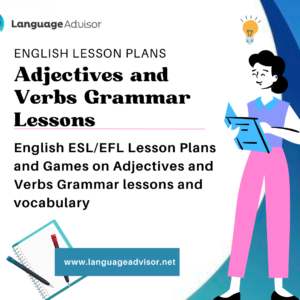 Adjectives and Verbs Grammar Lessons