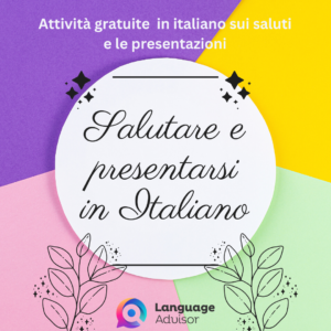 Salutare e presentarsi in Italiano
