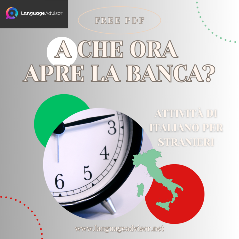 Italian as second language: A che ora apre la banca?