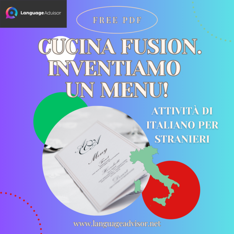 Italian as second language: Cucina fusion. Inventiamo un menu!
