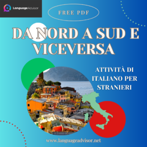 Italian as second language: Da Nord a Sud e viceversa
